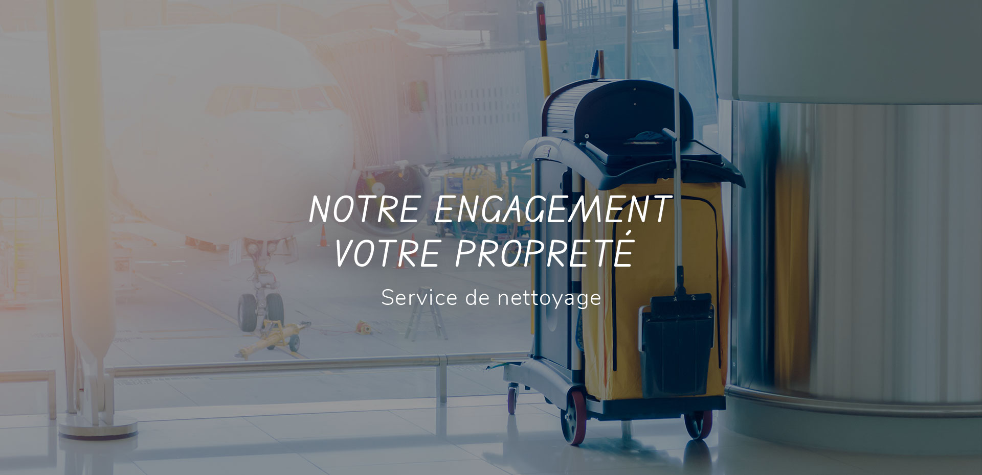 Nettoyage aéroportuaire et locaux commerciaux Roissy-en-France